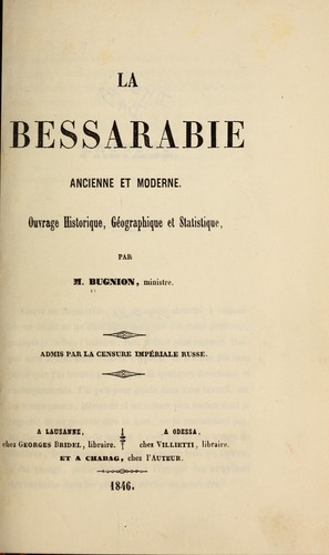 La Bessarabie, ancienne et moderne