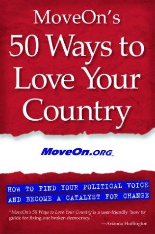 MoveOn's 50 Ways to Love Your Country