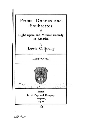 Prima donnas and soubrettes of light opera and musical comedy in America