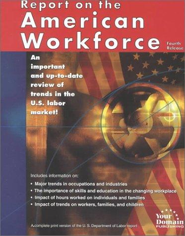 Report on the American Workforce