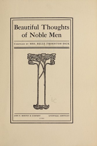 Beautiful thoughts of noble men