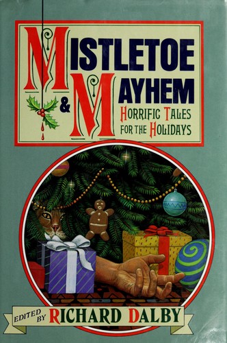 Mistletoe & Mayhem