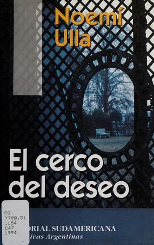 El cerco del deseo