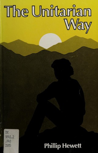 The Unitarian Way