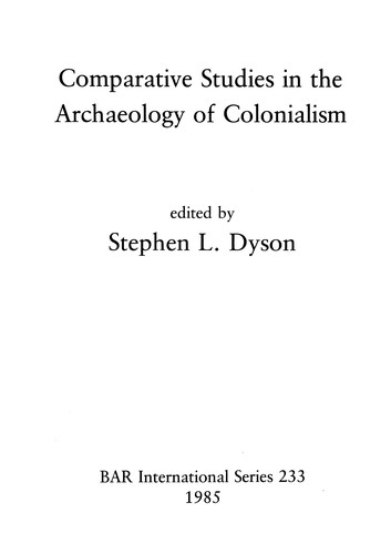 Comparative studies in the archaeology of colonialism