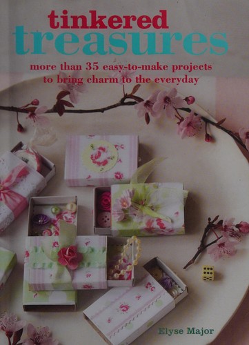 Tinkered treasures