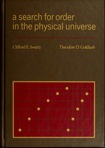 A search for order in the physical universe