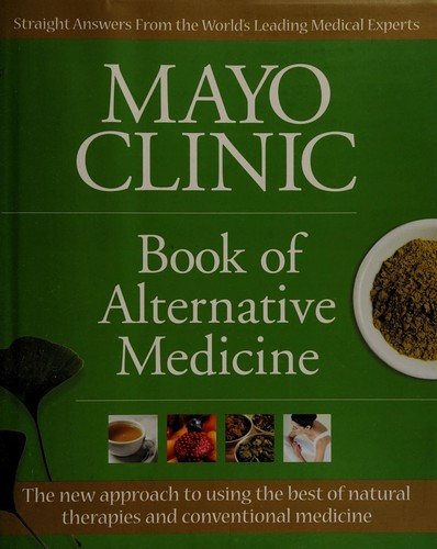 Mayo Clinic book of alternative medicine