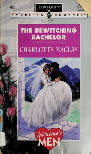 The Bewitching Bachelor (Valentine's Men)