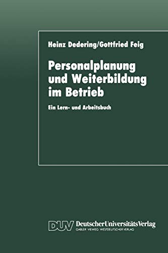 Personalplanung und Weiterbildung im Betrieb