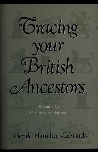 Tracing your British ancestors;