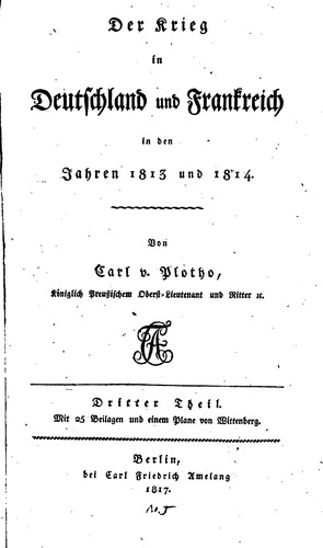 Der Krieg in Deutschland und Frankreich in den Jahren 1813 und 1814