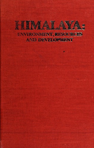 Himalaya, environment, resources & development