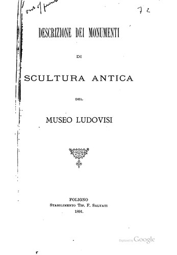 Descrizione dei monumenti di scultura antica del Museo Ludovisi