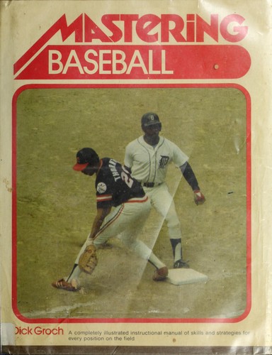 Mastering baseball