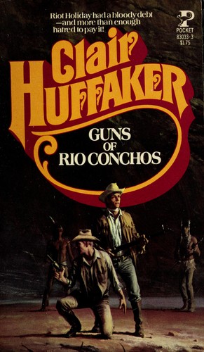 Guns Rio Conchos