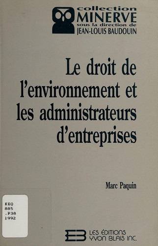 Le droit de l'environnement et les administrateurs d'entreprises