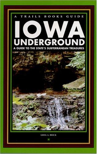 Iowa underground
