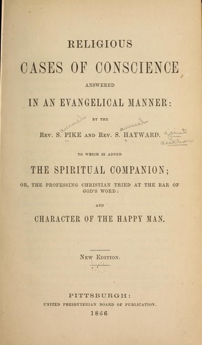 Religious cases of conscience answered in an evangelical manner