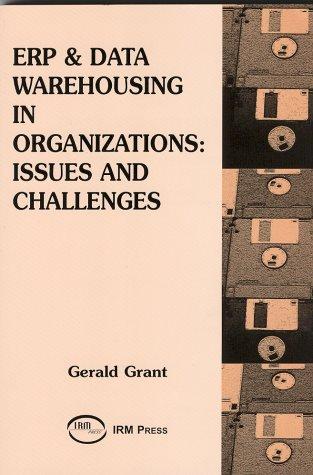 ERP and Data Warehousing in Organizations