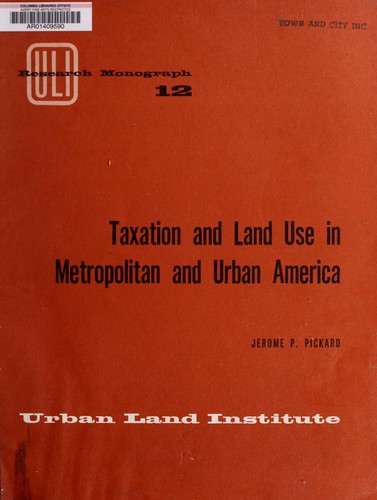 Taxation and land use in metropolitan and urban America