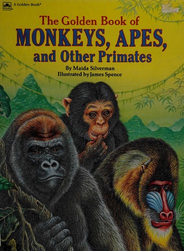 The Golden book of monkeys, apes, and other primates