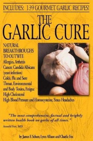 The garlic cure