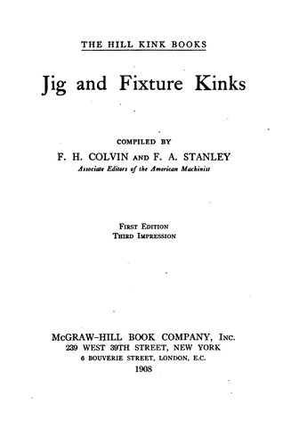Jig and fixture kinks