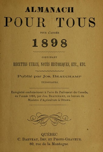 Almanach pour tous pour l'annee 1898 contenant recettes utiles, notes historiques