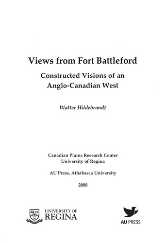 Views from Fort Battleford