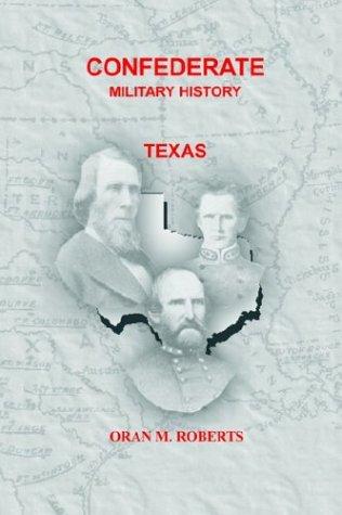 Confederate Military History of Texas