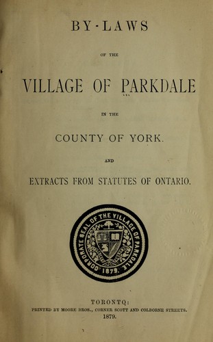 By-laws of the Village of Parkdale in the County of York and extracts from statutes of Ontario