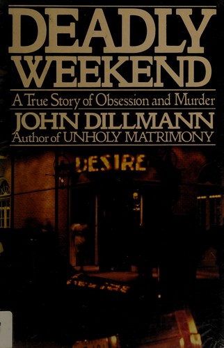 Deadly Weekend