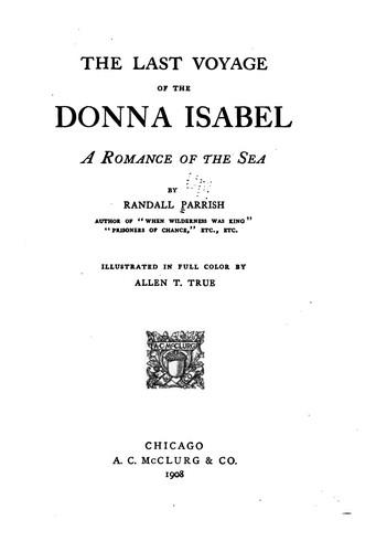 The last voyage of the Donna Isabel