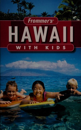 Frommer's Hawaii with Kids