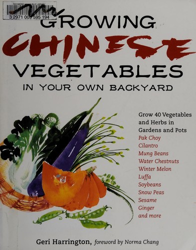 Growing Chinese vegetables in your own backyard