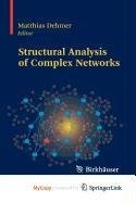 Structural Analysis of Complex Networks