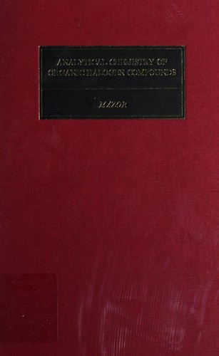 Analytical chemistry of organic halogen compounds