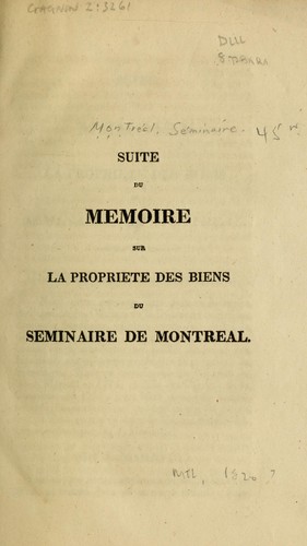 Suite du memoire sur la propriete des biens du Seminaire de Montreal