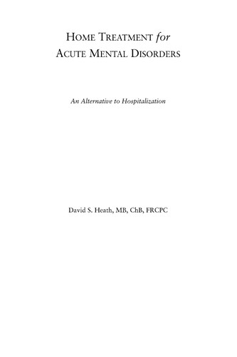 Home treatment for acute mental disorders