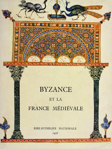 Byzance et la France médiévale