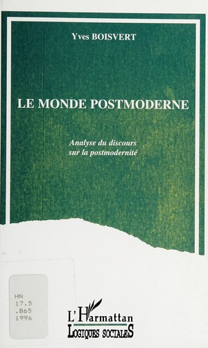 Le monde postmoderne