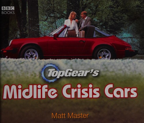 Top Gear's midlife crisis cars