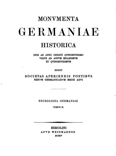 Monumenta Germaniae historica inde ab anno Christi quingentesimo usque ad annum millesimum et ..