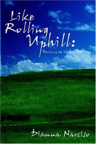 Like Rolling Uphill