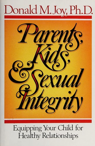 Parents, kids & sexual integrity
