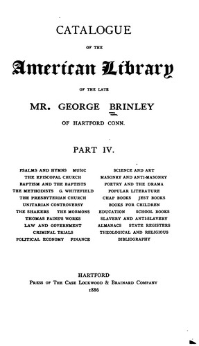 Catalogue of the American Library of the Late Mr. George Brinley