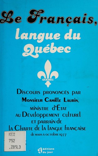 Le français, langue du Québec