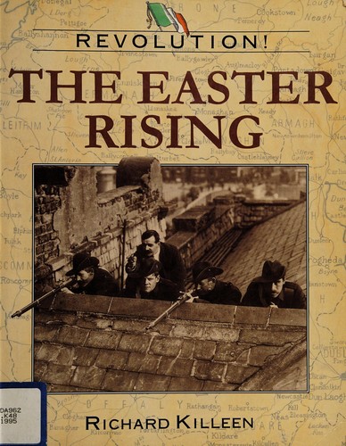 Revolution! The Easter Rising