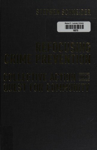 Refocusing crime prevention
